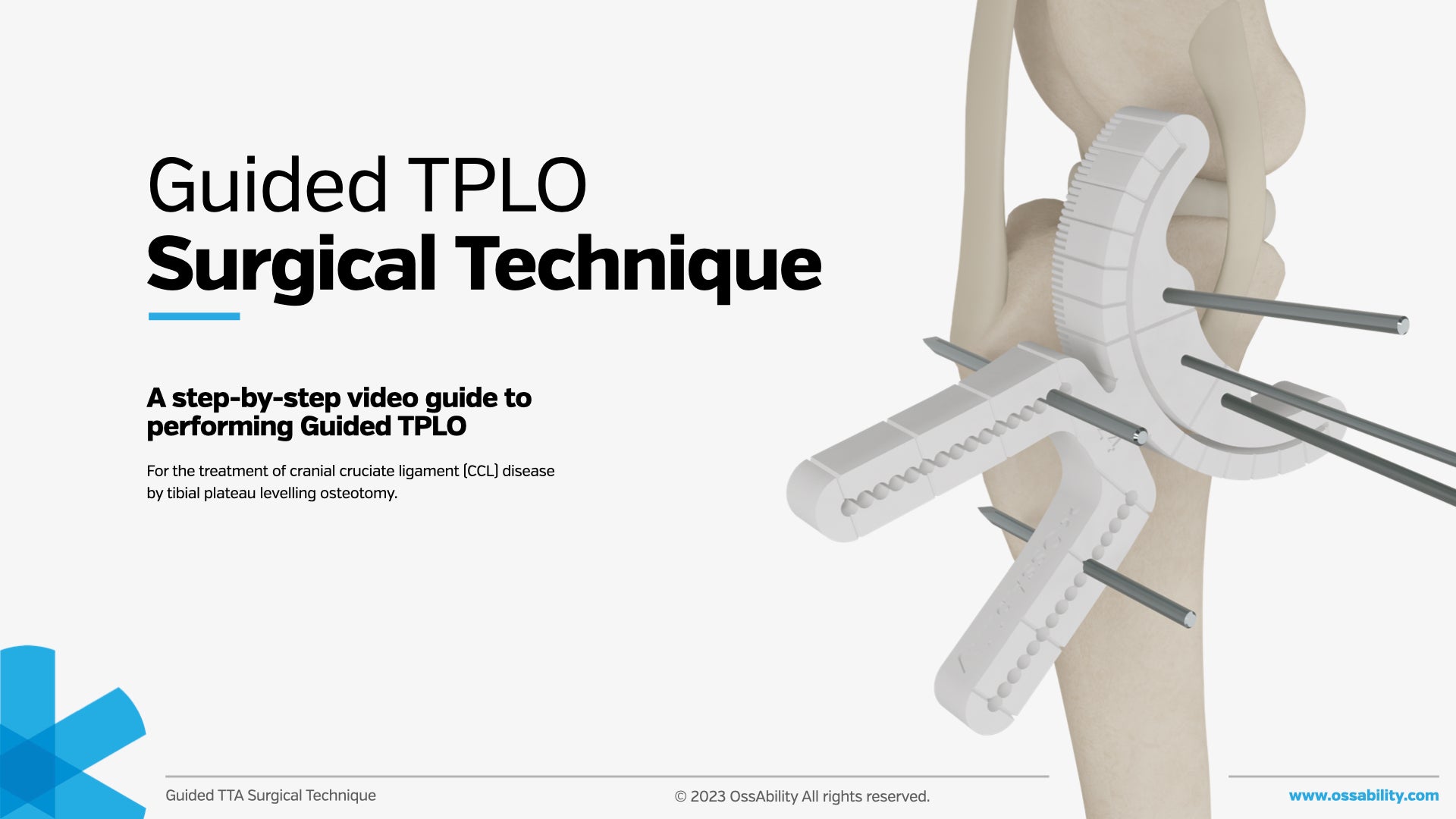 Load video: Guided TPLO Surgical Technique Video